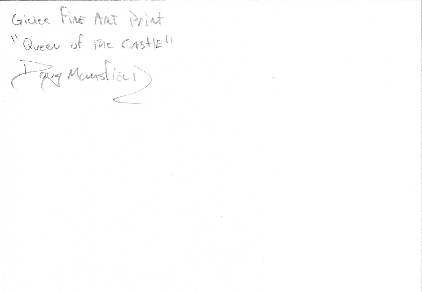 "Queen Of The Castle" 5"x7" Giclee Fine Art Print