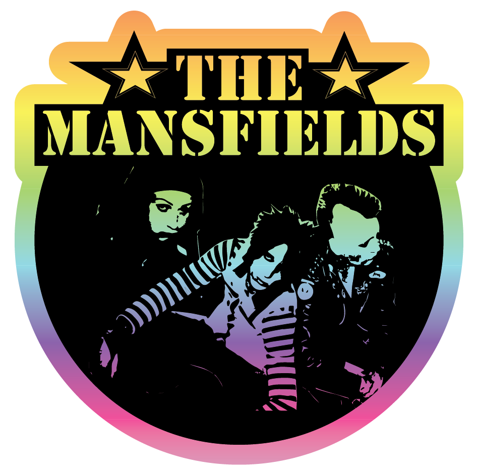 The Mansfields Loud, Fast, Punk, Trash, Rock-N-Roll Holographic Sticker