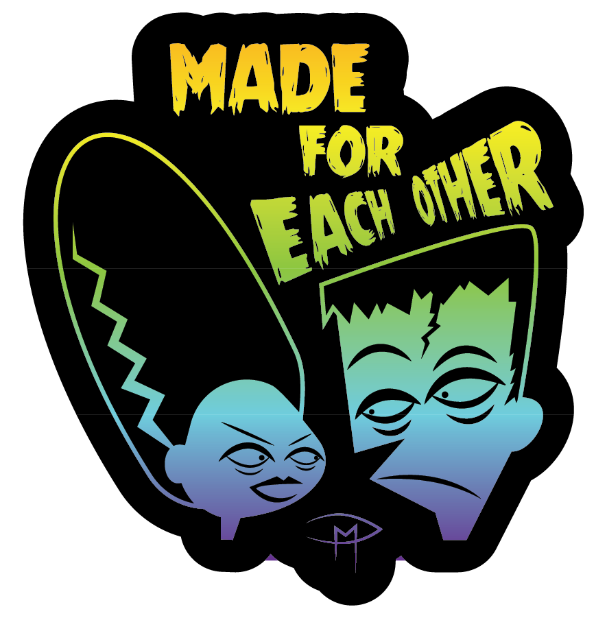 Made For Each Other Holographic Sticker