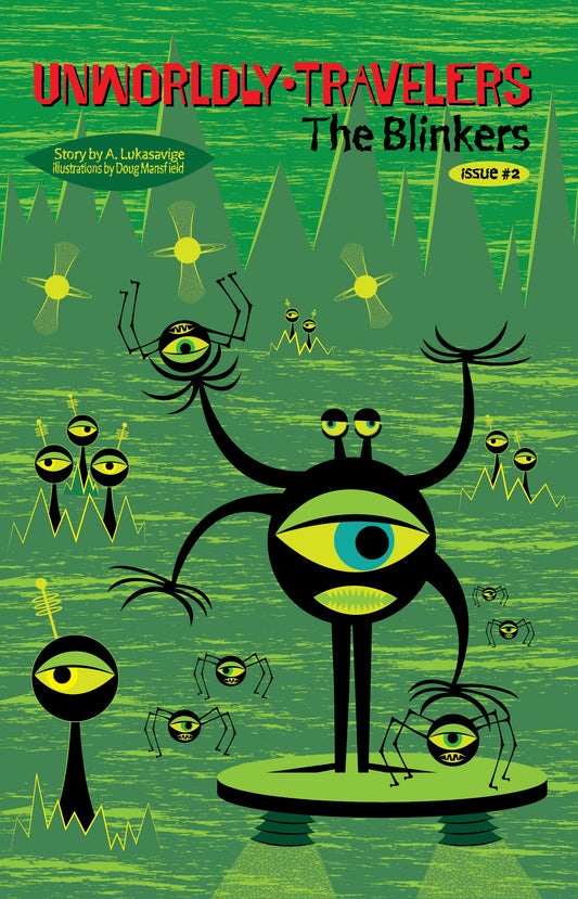 Unworldly Travelers "The Blinkers" Paperback Book