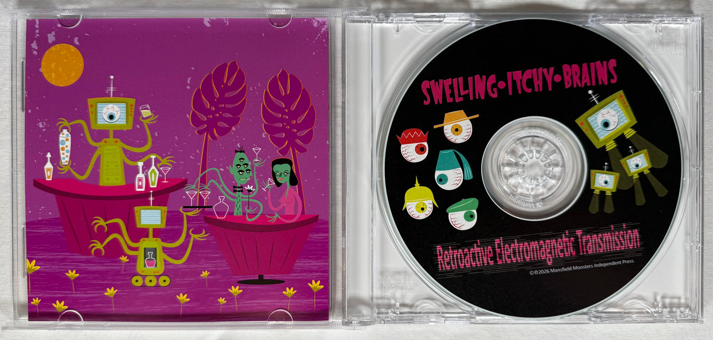 Swelling Itchy Brains "Retroactive Electromagnetic Transmission" CD